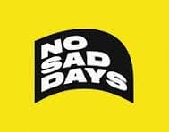 No Sad Days